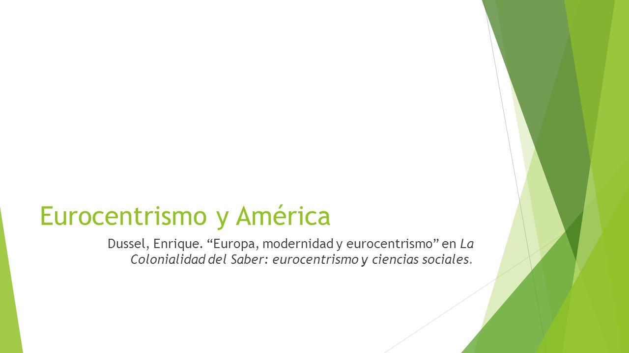 europa modernidad y eurocentrismo dussel